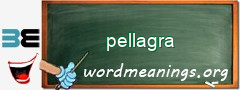 WordMeaning blackboard for pellagra